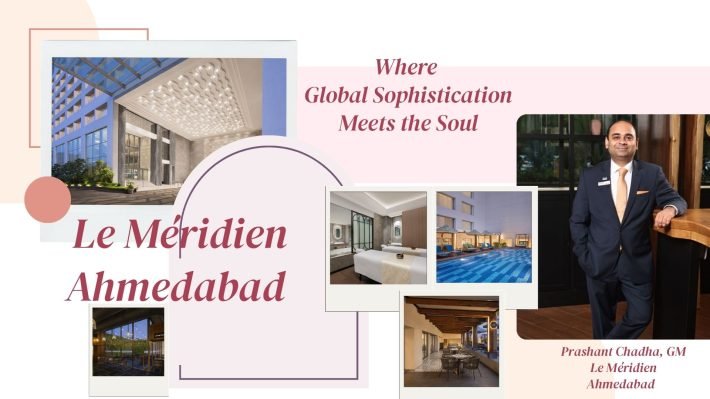 Le Méridien Ahmedabad